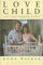 Love Child : My Surrogate Baby cover
