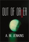 Out of Order [Click for larger image]