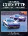 Original Corvette Sting Ray 1963-1967 : The Restorer's Guide cover