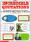  Incredible Quotations: 230 Thought-Provoking Quotes With Prompts to Spark Students' Writing, Thinking, and Discussion