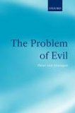 The Problem of Evil : The Gifford Lectures Delivered in the University of St Andrews in 2003 [Click for larger image]
