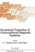  Dynamical Properties of Unconventional Magnetic Systems