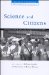 Science And Citizens : Globalization And The Challenge Of Engagement cover