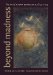 Beyond Madness : The Art of Ralph Blakelock, 1847-1919 cover