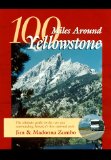 100 Miles Around Yellowstone [Click for larger image]