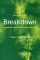 Breakdown : A Personal Crisis and a Medical Dilemma cover
