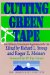 Cutting Green Tape : Toxic Pollutants, Environmental Regulation and the Law cover
