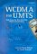  Wcdma for Umts: Radio Access for Third Generation Mobile Communication