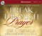 Break Through Prayer : The Secret of Receiving Everything You Need from God cover
