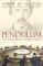 Pendulum : Leon Foucault and the Triumph of Science cover