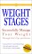  Weight Stages: Successfully Manage Your Weight Through Life's Ups and Downs