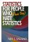 Statistics for People Who (Think They) Hate Statistics cover