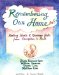 Remembering Our Home : Healing Hurts & Receiving Gifts from Conception to Birth cover
