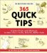 365 Quick Tips : Kitchen Tricks and Shortcuts to Make You a Faster, Smarter, Better Cook cover