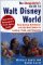 The Cheapskate's Guide to Walt Disney World : Time-Saving Techniques and the Best Values in Lodging, Food, and Shopping cover