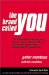 The Brand Called You : The Ultimate Brand-Building and Business Development Handbook to Transform Anyone into an Indispensable Personal Brand cover