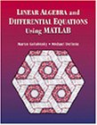 Linear Algebra and Differential Equations Using Matlab [Click for larger image]