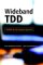  Wideband TDD: WCDMA for the Unpaired Spectrum