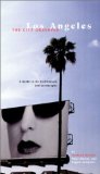 The City Observed : Los Angeles  A Guide to Its Architecture and Landscapes [Click for larger image]