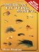 American Fly Tying Manual : Dressings and Methods for Tying Nearly 300 of America's Most Popular Patterns cover