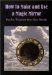 How to Make and Use a Magic Mirror : Psychic Windows into New Worlds cover