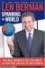  Spanning The World: The Crazy Universe of Big-Time Sports, All-Star Egos, and Hall of Fame Bloopers