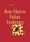Bone Marrow Failure Syndromes cover