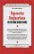  Sports Injuries Sourcebook: Basic Consumer Health Information About the Diagnosis, Treatment, and Rehabilitation of Common Sports-Related Injuries in Children and Adults; Along