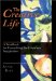 The Creative Life : A Workbook for Unearthing the Christian Imagination cover