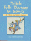  Polish Folk Dances and Songs: A Step-By-Step Guide