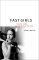  Fast Girls: Teenage Tribes and the Myth of Promiscuity