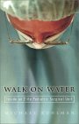 Walk on Water : Inside an Elite Pediatric Surgical Unit [Click for larger image]