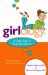 Girlology : A Girl's Guide to Stuff That Matters  Relationships, body talk & girl power! cover