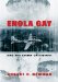 Enola Gay and the Court of History cover