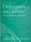 Delinquency and Justice : A Psychosocial Approach cover