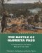 The Battle of Glorieta Pass : A Gettysburg in the West, March 26-28-1862 cover