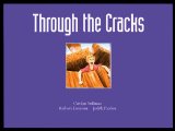 Through the Cracks [Click for larger image]