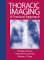 Thoracic Imaging: A Practical Approach