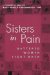 Sisters in Pain : Battered Women Fight Back cover