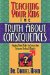Teaching Your Kids the Truth About Consequences/Helping Them Make the Connection Between Choices & Results : Helping Them Make the Connection Between Choices and Results cover