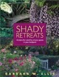 Shady Retreats : 20 Plans for Colorful, Private Spaces in Your Backyard [Click for larger image]