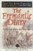 The Fremantle Diary : Being the Journal of Lieutenant Colonel Arthur James Lyon Fremantle, Coldstream Guards on His Three Months in the Southern States cover
