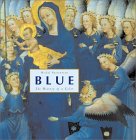 Blue : The History of a Color [Click for larger image]