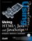 Using Html 4.0, Java 1.1, and Javascript 1.2 cover