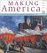 Making America : A History of the United States Since 1865 Volume B cover