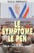 Le Symptome Le Pen : Radiographie Des electeurs Du Front National cover