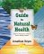  Guide to Natural Health: Using the Horoscope As a Key to Ancient Healing Practices