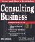 Start and Run a Profitable Consulting Business : A Step-By-Step Business Plan cover