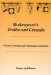 Shakespeare's Troilus and Cressida : Textual Problems and Performance Solutions cover
