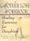 A Mother Loss Workbook : Healing Exercises for Daughters cover